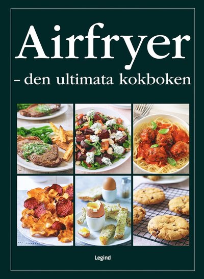 Cover for Denise Smart · Airfryer : den ultimata kokboken (Hardcover Book) (2024)