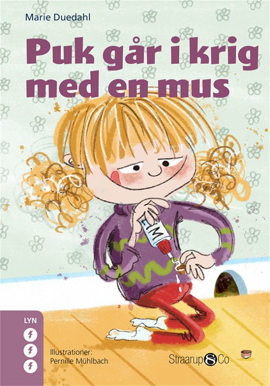Lyn: Puk går i krig med en mus - Marie Duedahl - Books - Straarup & Co - 9788775491445 - February 10, 2021