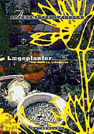 Cover for Anemette Olesen · Lægeplanter fra danske urtehaver (Bog) (2000)