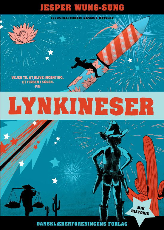 Min historie: Lynkineser - Jesper Wung-Sung - Musiikki - Dansklærerforeningen - 9788779969445 - maanantai 1. toukokuuta 2017