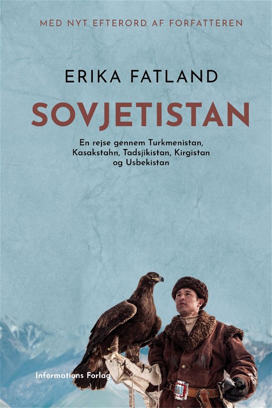 Cover for Erika Fatland · Sovjetistan (Sewn Spine Book) [3. Painos] (2022)