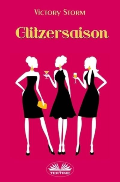 Glitzersaison - Victory Storm - Books - Tektime - 9788835430445 - October 28, 2021