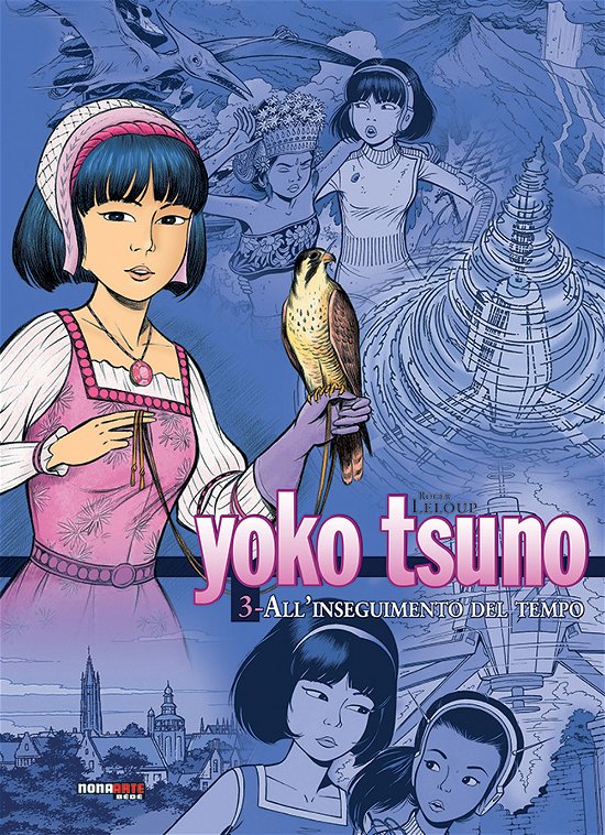 Cover for Roger Leloup · Yoko Tsuno. L'integrale #03 (Book)