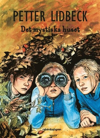 Cover for Petter Lidbeck · Tre tjejer: Det mystiska huset (Book) (2019)