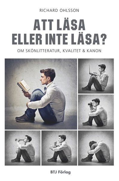 Cover for Richard Ohlsson · Att läsa eller inte läsa? : om skönlitteratur, kvalitet och kanon (Book) (2012)