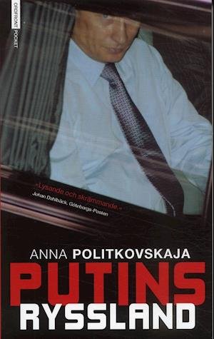 Cover for Anna Politkovskaja · Putins Ryssland (Pocketbok) (2006)