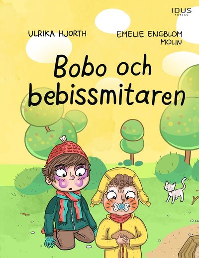 Cover for Emelie Engblom Molin · Bobo: Bobo och bebissmitaren (Bound Book) (2021)