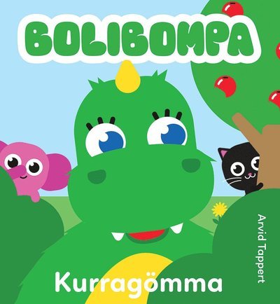Cover for Arvid Tappert · Bolibompa. Kurragömma (Bound Book) (2022)