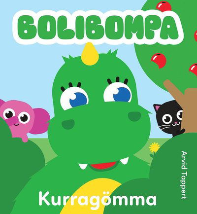 Cover for Arvid Tappert · Bolibompa. Kurragömma (Inbunden Bok) (2022)