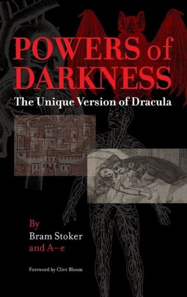 Cover for Bram Stoker · Powers of Darkness: The Unique Version of Dracula (Gebundenes Buch) (2022)