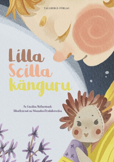 Cover for Cecilia Alstermark · Lilla Scilla Känguru (Hardcover Book) (2022)