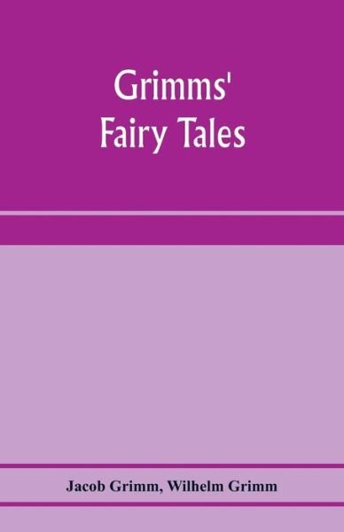 Cover for Jacob Grimm · Grimms' fairy tales (Taschenbuch) (2020)