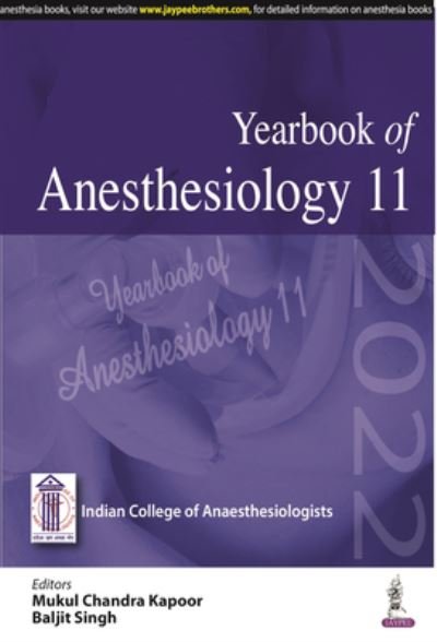 Cover for Mukul Chandra Kapoor · Yearbook of Anesthesiology - 11 (Pocketbok) (2022)
