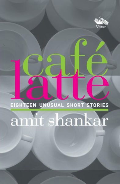 Cover for Amit Shankar · Cafe Latte 18 (Paperback Book) (2015)