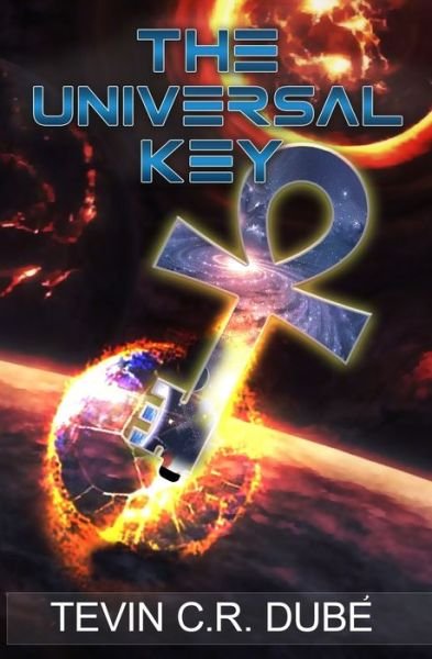 Cover for Tevin Curtis Ryan Dube · The Universal Key (Taschenbuch) (2020)