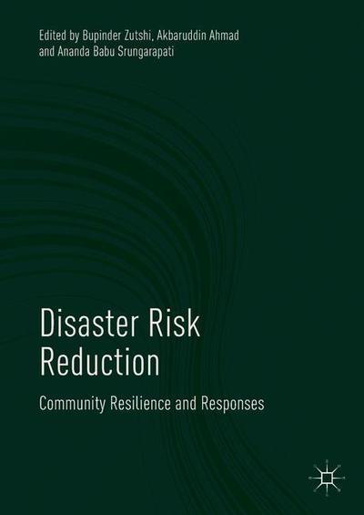 Cover for Disaster Risk Reduction: Community Resilience and Responses (Hardcover Book) [1st ed. 2019 edition] (2018)
