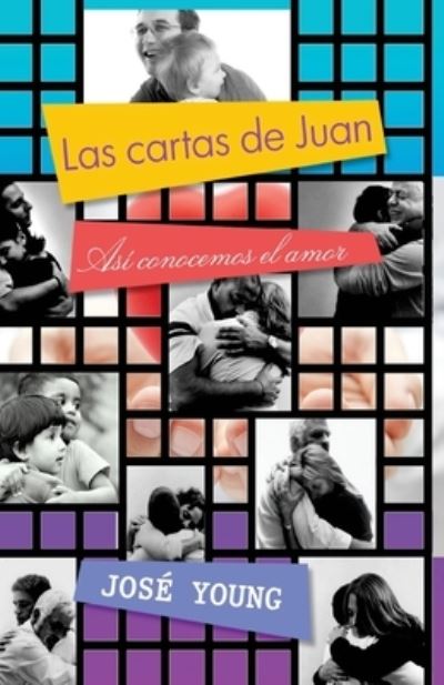 Cover for Jose Young · Las cartas de Juan (Taschenbuch) (2020)