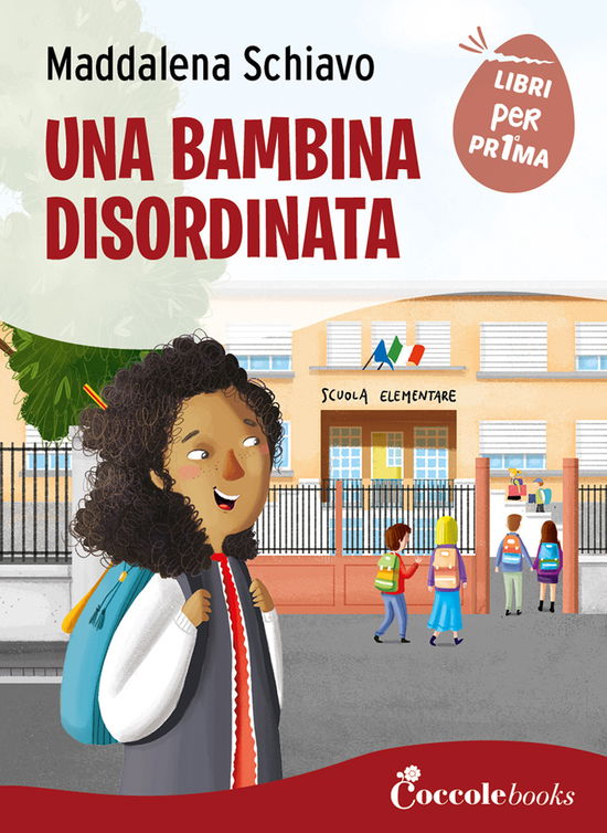 Cover for Maddalena Schiavo · Una Bambina Disordinata (Book)