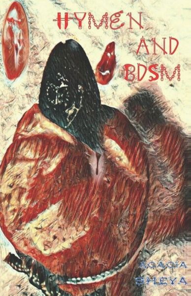 Cover for Acacia Sheya · Hymen and BDSM (Pocketbok) (2021)