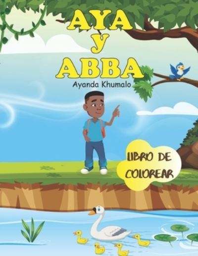 Cover for Ayanda Khumalo · Aya y Abba (Taschenbuch) (2020)