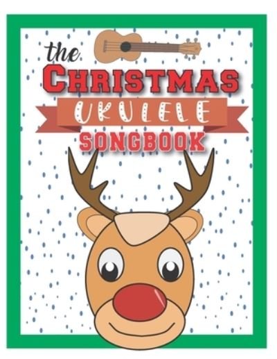 Cover for Sonia &amp; Perry Publishing · The Christmas Ukulele Songbook (Taschenbuch) (2020)