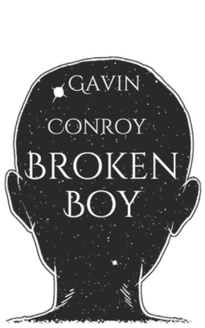 Cover for Gavin Conroy · Broken Boy (Paperback Book) (2020)