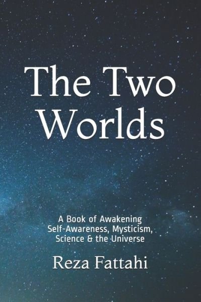 Cover for Reza Fattahi · The Two Worlds (Pocketbok) (2020)