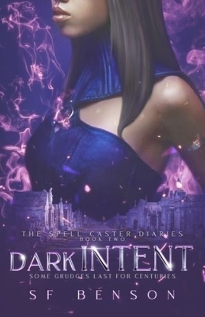 Cover for Sf Benson · Dark Intent (Taschenbuch) (2020)