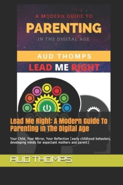 Cover for Aud Thomps · Lead Me Right (Paperback Book) (2019)