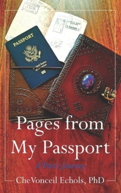 Cover for Chevonceil Echols · Pages from My Passport (Paperback Book) (2020)