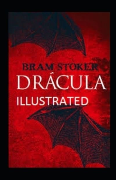Dracula Illustrated - Bram Stoker - Bøger - Independently Published - 9798709576445 - 15. februar 2021