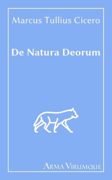 Cover for Marcus Tullius Cicero · De Natura Deorum - Marcus Tullius Cicero (Paperback Bog) (2021)