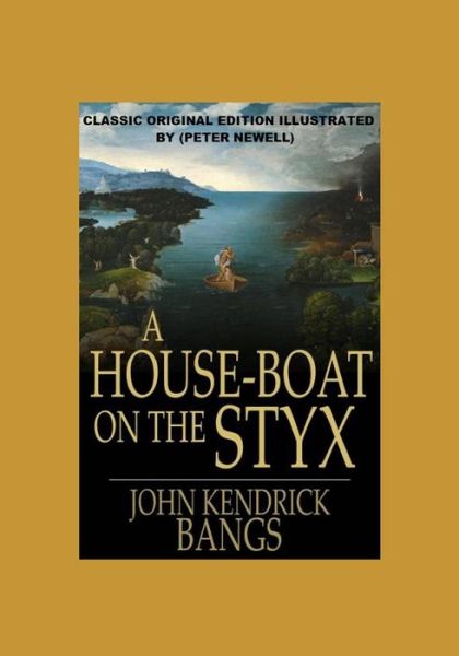 Cover for John Kendrick Bangs · A House-Boat on the Styx Illustrated (Taschenbuch) (2021)