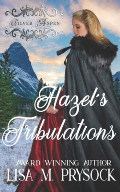 Cover for Lisa Prysock · Hazel's Tribulations (Paperback Book) (2021)