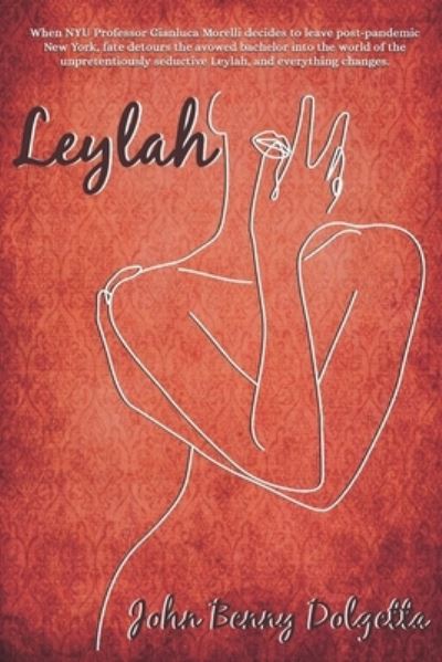 Leylah - Amazon Digital Services LLC - Kdp - Books - Amazon Digital Services LLC - Kdp - 9798818757445 - July 26, 2022