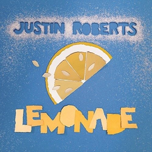 Cover for Justin Roberts · Lemonade (CD) (2016)