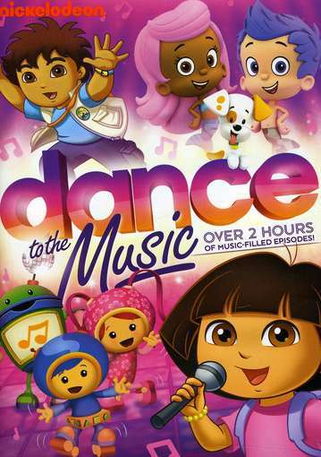 Cover for Nickelodeon Favorites: Dance to the Music (DVD) (2012)