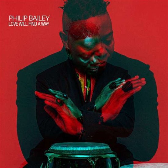 Cover for Philip Bailey · Love Will Find A Way (LP) (2019)