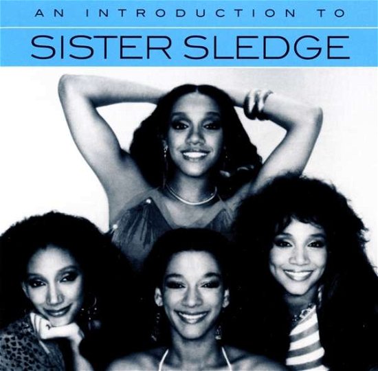 Sister Sledge · An Introduction to (CD) (2018)
