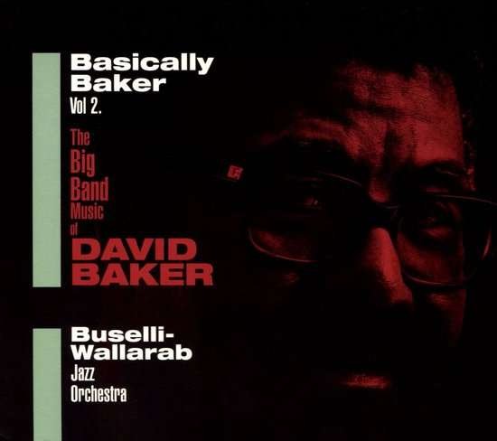 Cover for Buselli-wallarab Jazz Orchestra · Basically Baker Vol. 2 (CD) (2016)