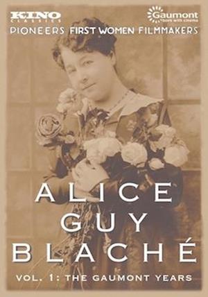 Cover for Alice Guy Blache 1: Gaumont Years (DVD) (2020)