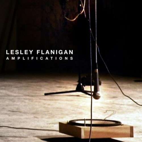 Cover for Lesley Flanigan · Amplifications (CD) (2016)