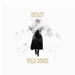 Cover for Estasy · Wild Songs (CD) (2012)
