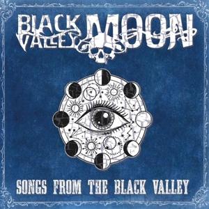 Songs From The Black Valley - Black Valley Moon - Música - OTITIS MEDIA - 3481575601446 - 9 de dezembro de 2022