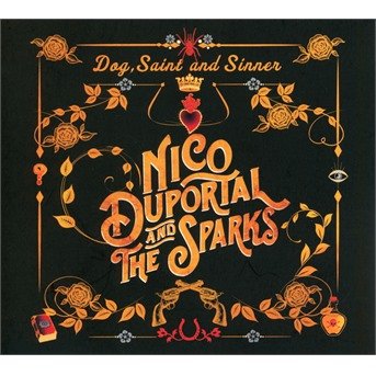 Cover for Duportal, Nico &amp; The Sparks · Dog, Saint And Sinner (CD) (2021)