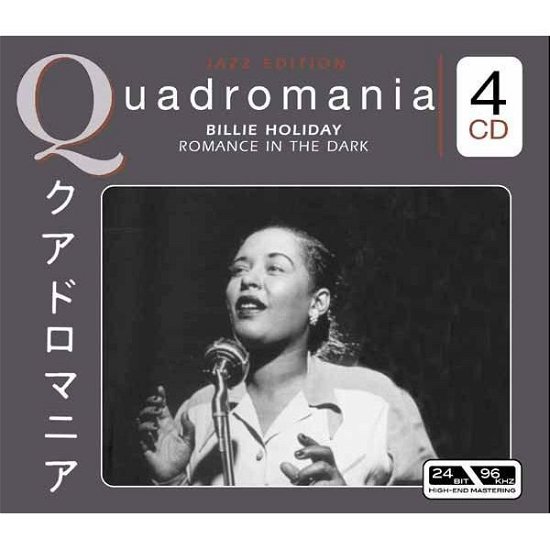 Romance in the Dark - Billie Holiday - Musik - MEMBRAN MUSIC / QUADROMANIA - 4011222224446 - 20. Mai 2005