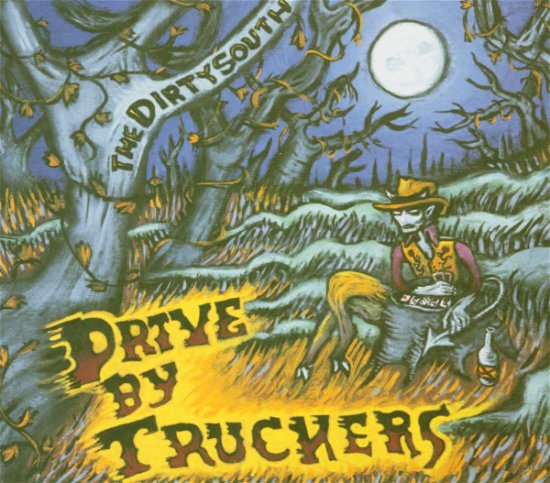Dirty South - Drive by Truckers - Musiikki - Drive By Truckers - 4028466323446 - maanantai 23. elokuuta 2004