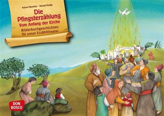 Cover for Oberthür · Die Pfingsterzählung. Vom Anfa (Book)