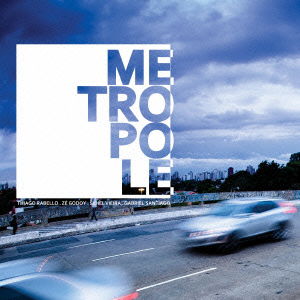 Cover for Metropole (CD) [Japan Import edition] (2014)