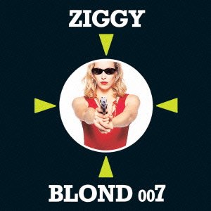 Cover for Ziggy · Blond 007 (CD) [Japan Import edition] (2014)